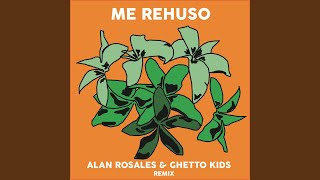 Me Rehuso (Remix)