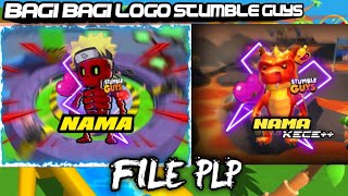 BAGI BAGI LOGO STUMBLE GUYS!! FILE PLP TERBARU🔥 || KEREN DAN SIMPEL! screenshot 1