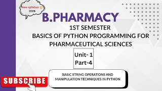 (New syllabus)B.pharm 1st sem- Basics of Python(Unit-1 Introduction to programming concepts)-part -4