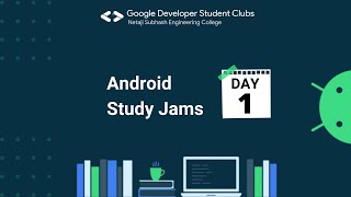 Android Study Jam 2021 Day-1