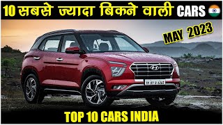 Top 10 Best Selling Cars May 2023 | Best Cars In India 2023