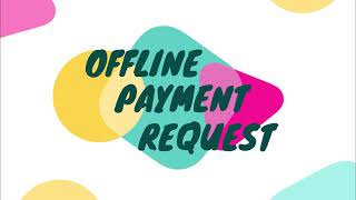 OFFLINE PAYMENT REQUEST -BHARAT JAN SEVA screenshot 5