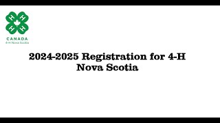 2024 - 2025 4 H NS Registration
