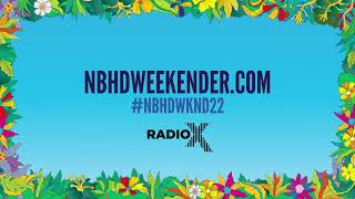 Neighbourhood Weekender 2022