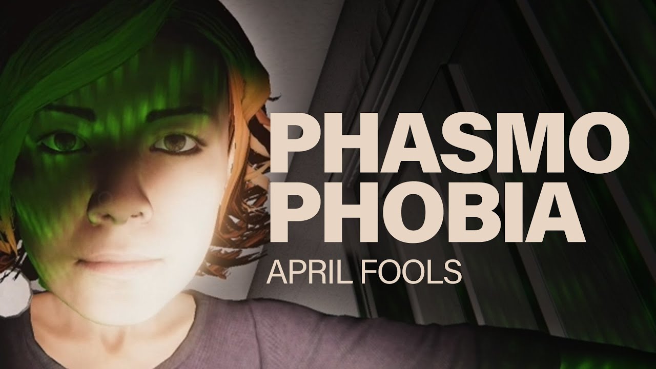 we played PHASMOPHOBIA on April fools day! - YouTube