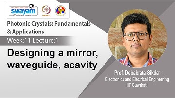 Lec 31: Designing a mirror, waveguide, acavity