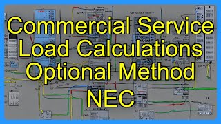 Commercial Service Load Calculations Optional Method NEC