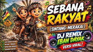Download lagu SINTANG - MERAKAI  | DJ REMIX FULL NONSTOP DAYAK