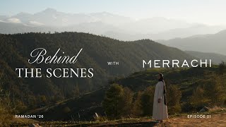 Behind The Scenes With Merrachi Episode 1 - Ramadan 26