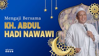 KH. ABDUL HADI NAWAWI