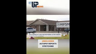 Missing autopsy reports in UP gain attention of state officials