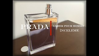 Prada Amber Pour Homme EDT (Yorum & İnceleme)