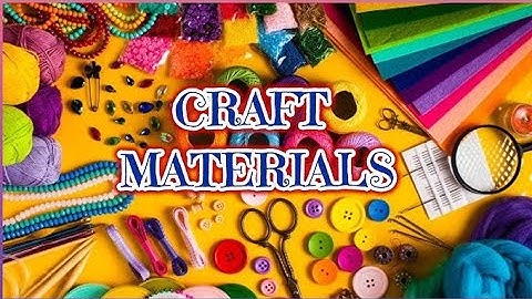 Art and craft materials | Art and craft items | School Use Items | Office Use Things | Office Object