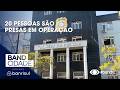 20 pessoas são presas em operação