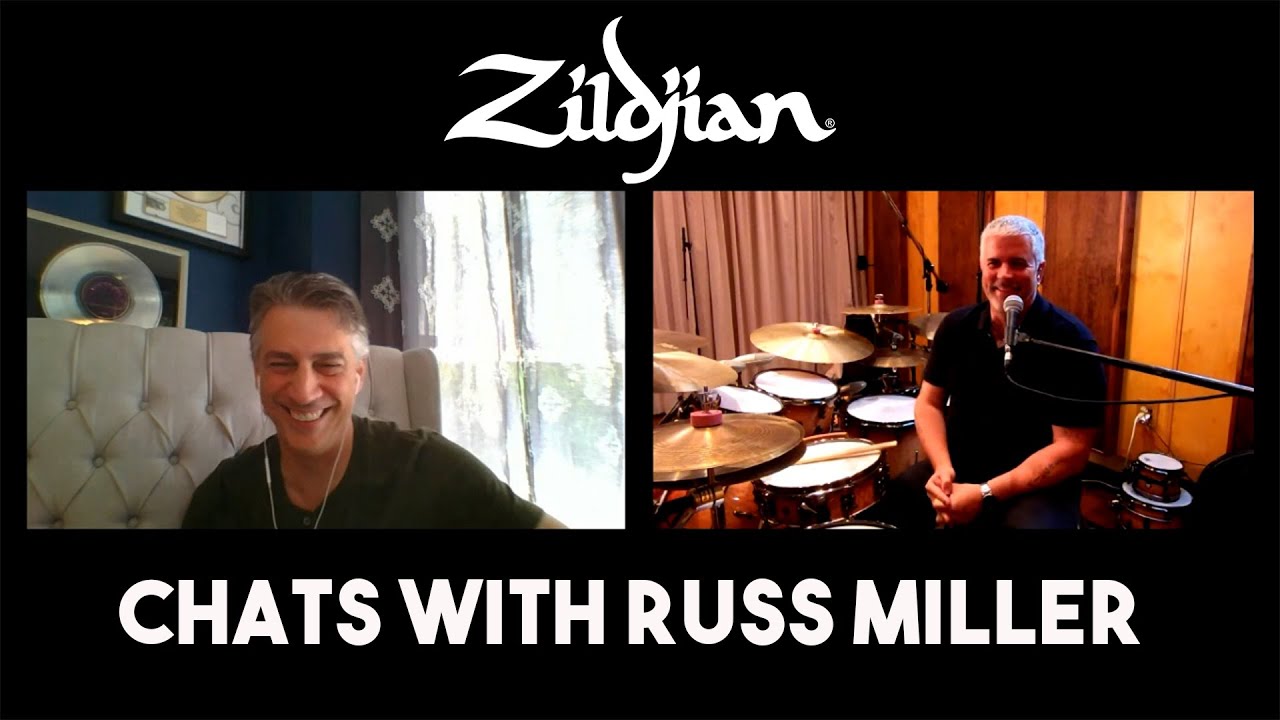 Zildjian Chats with Russ Miller