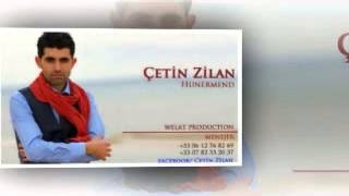 ÇETİN ZİLAN  AX WELAT 2015