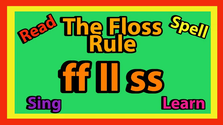 What Are Floss Words? | How To Tell If A Word Is A Floss Word | When To Double F, L, or S