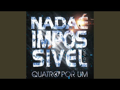 Putar Deus me Ouvirá - Quatro por Um