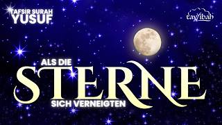 Die schönste aller Geschichten - Surah Yusuf Teil 1