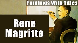 Rene Magritte - 100 Famous Paintings With Name.