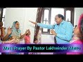 Mass prayer by pastor lakhwinder mattu  lakhwinder mattu ministries