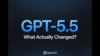 GPT 5.5 is here - What Actually Changed