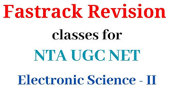 Fastrack Revision classes for Electronic Science | NTA UGC NET | Craving Gyan