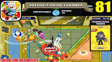 BLOONS ADVENTURE TIME TD - RECONDITIONING CHAMBER - IMPOPPABLE MODE