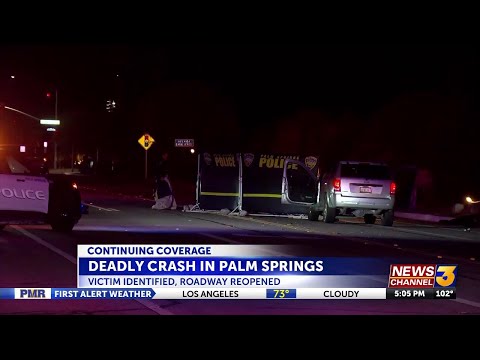 29-year-old pedestrian killed in crash in Palm Springs Tuesday night