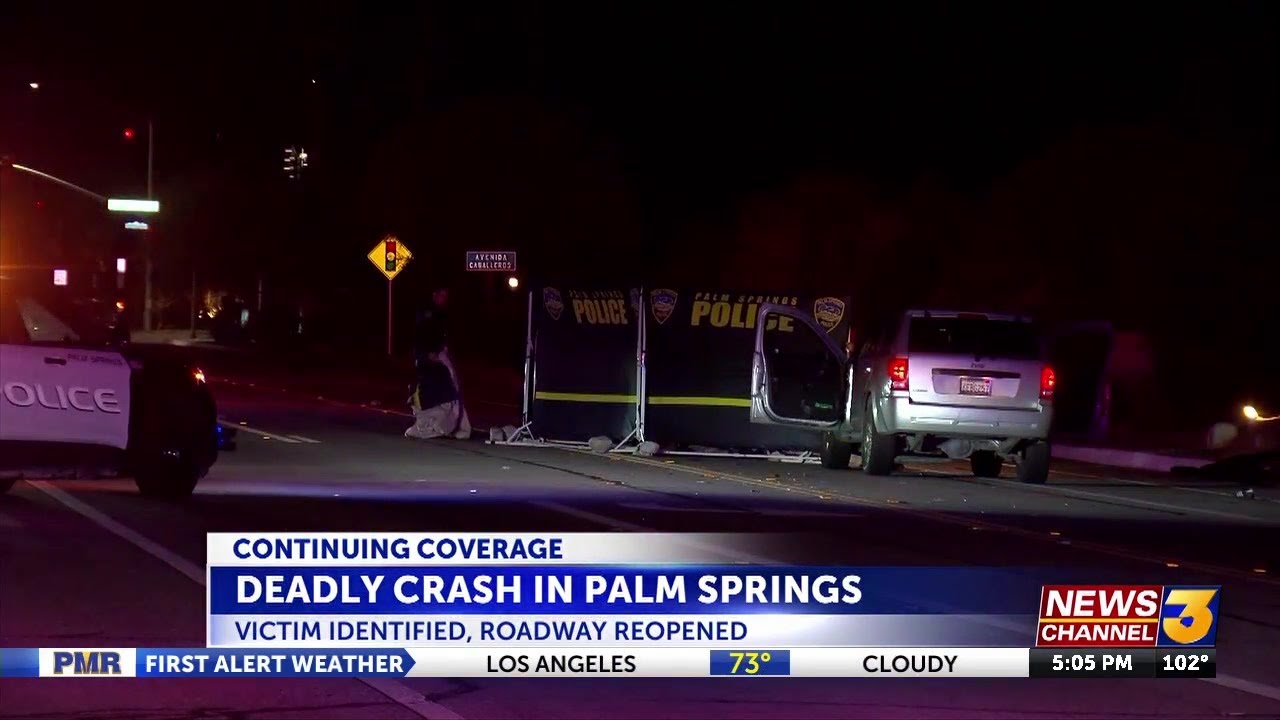 29-year-old pedestrian killed in crash in Palm Springs Tuesday night