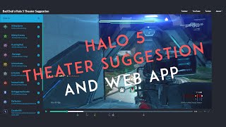 Halo 5: Theater Feature Suggestion and Web App Prototype screenshot 5