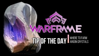 Warframe Where to farm Argon Crystals [EASY]