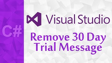 [C#] Remove 30 Day Trial Message - Visual Studio Community 2015 | Create A Microsoft Account