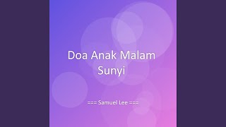 Doa Anak Malam Sunyi