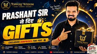 Prashant Sir ने दिए Gifts🥳🎁 | Toppers' Wisdom #free #english #prashantsir #topperswisdom