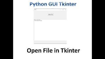 filedialog askopenfilename in tkinter | Python Tkinter GUI Tutorial part23