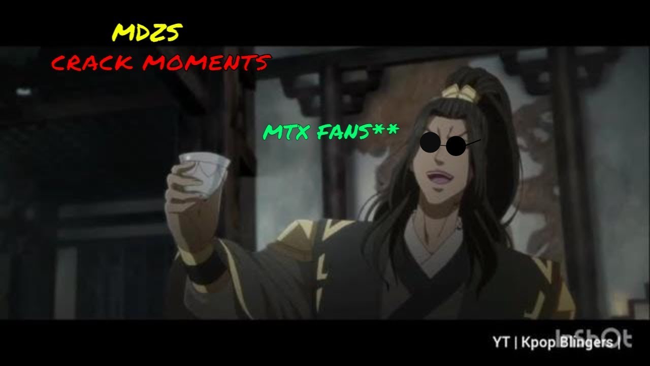 |Mdzs| {Mo dao zu shi} on crack moment (eng version)