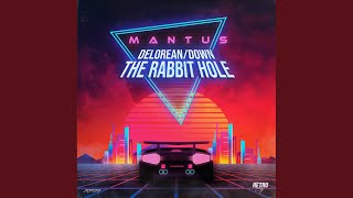 Down The Rabbit Hole (Original Mix)