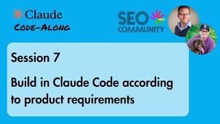 Claude Code Along Session 7 - Building