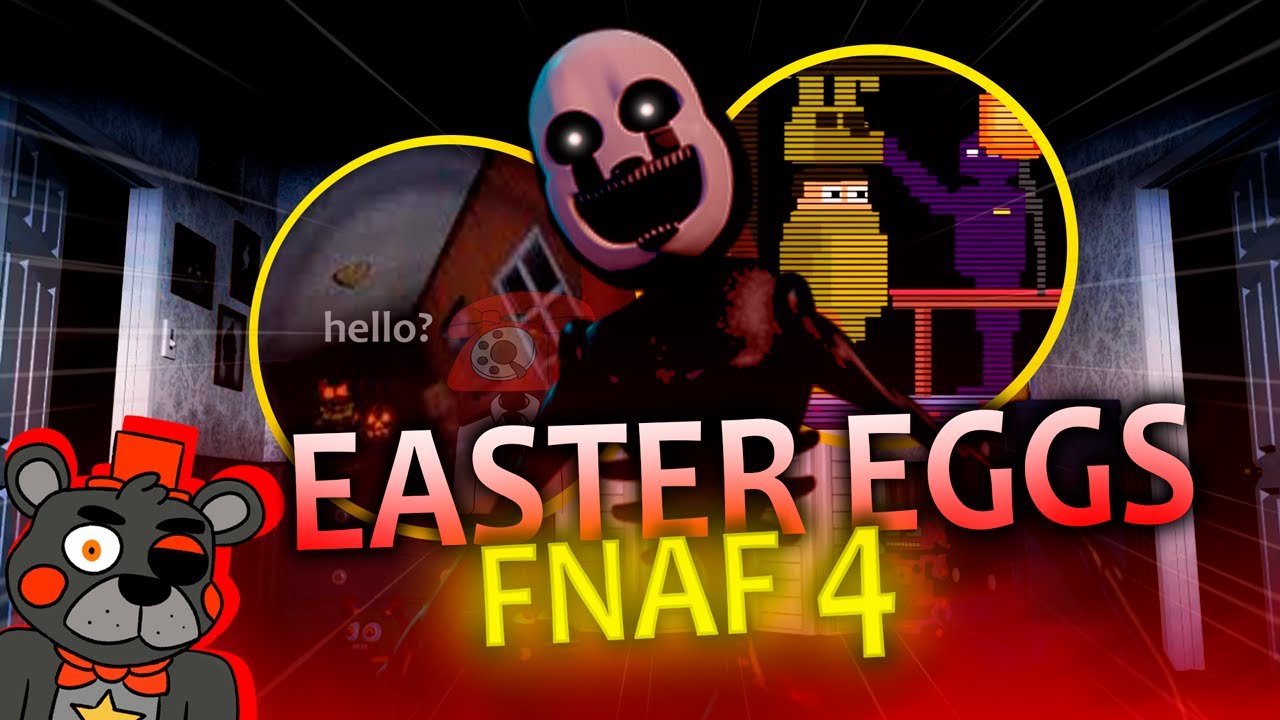 Mundo Dos Jogos: Five Nights At Freddy's 4 (Alguns) EASTER EGGS!!!