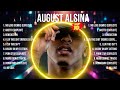 August Alsina 2024 MIX Top 10 Best Songs Greatest Hits Full Album 
