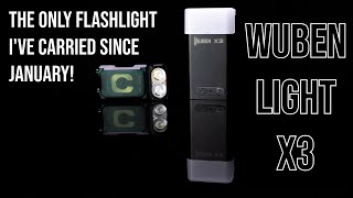 This is My ALL TIME Favorite EDC Flashlight - Wuben Light X3