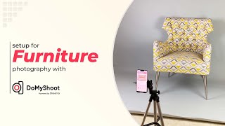 Simplify Your Furniture Photography with DoMyShoot| SET UP VIDEO screenshot 1