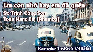 Vignette de la vidéo "Karaoke Em Còn Nhớ Hay Em Đã Quên (Rhumba) Tone Nam | TAS BEAT"