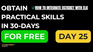 osTicket + ELK Integration | Day 25