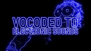 Not Like Us Vocoded to Electronic Sounds