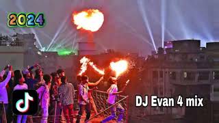 DJ Fizo Faouze / সাকরাইন /2024/ Tik Tok vairal / DJ Trance drop Dutch / #evan4mix #djremix