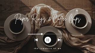 "Paper Rings & Coffee Cups" / music from my vlogs.... enjoy ❤️