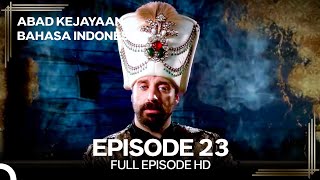 Abad Kejayaan Episode 23 (Bahasa Indonesia)