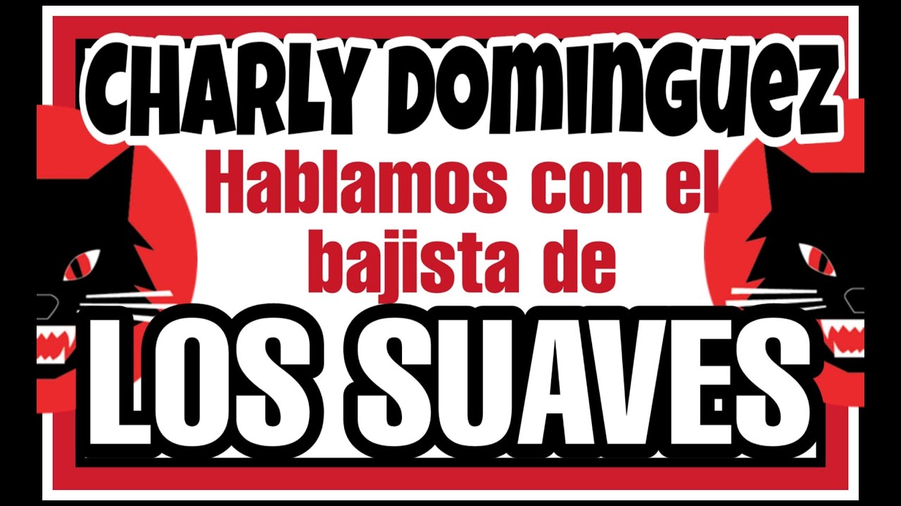 ¿Se acabaron LOS SUAVES? CHARLA con CHARLY DOMÍNGUEZ 😼 YOSI 😼 RAFA J. VEGAS ROSENDO 😼 y EL KOALA!!!🐨